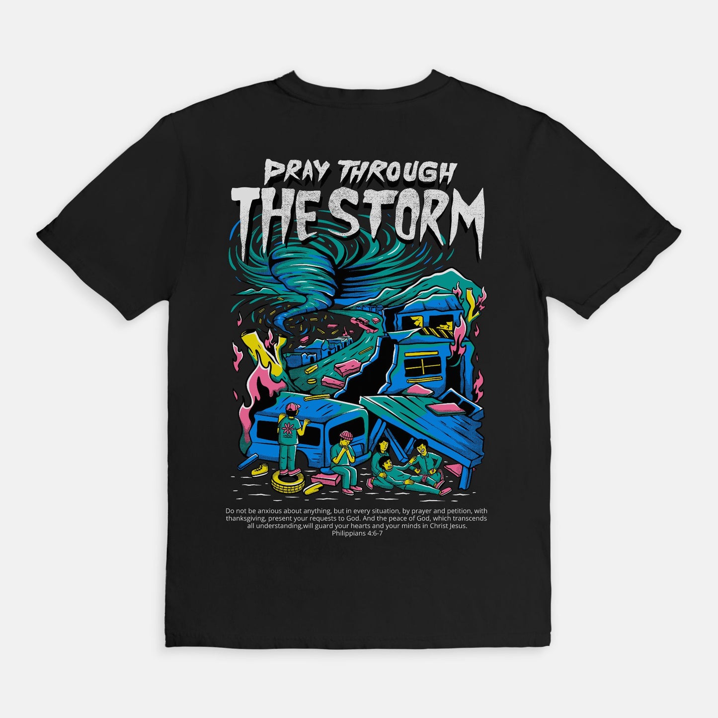 Pray Through the Storm T-Shirt